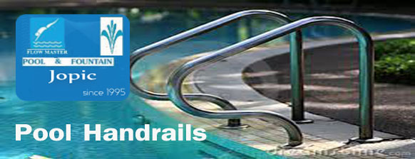 Pool Handrails dealer and supplier in Pakistan - JOPIC POOL